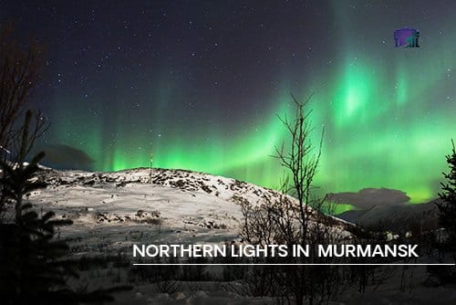Northern Lights in Murmansk